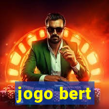 jogo bert